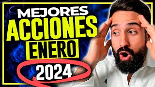 🔥 Las MEJORES ACCIONES para COMPRAR en ENERO de 2024🤑Empresas para INVERTIR dinero en ENERO💥 [upl. by Ferdinana968]