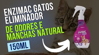 🐱 EnziMac GATOS ELIMINADOR DE ODORES E MANCHAS NATURAL 150ML 🐱 [upl. by Jayson865]