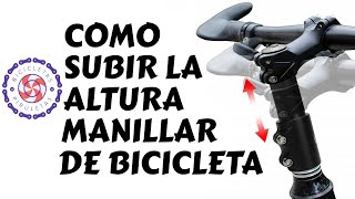 Como subir manillar de bici en altura BICICLETAS Y PIRULETAS [upl. by Lionello]