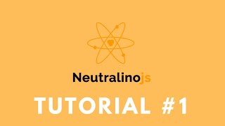 Quick introduction to Neutralinojs  Tutorial 1 [upl. by Dorlisa550]