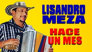 LISANDRO MEZA  HACE UN MES [upl. by Annay]