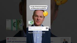 Ist das Arbeitslosengeld in Österreich zu hoch [upl. by Prem291]