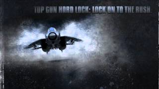 Top Gun Hard Lock Soundtrack 211 [upl. by Llevad]