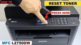 Brother MFC L2750dw Reset Toner [upl. by Tristis]