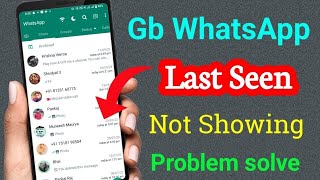 GB WhatsApp me last seen kaise dekhe  GB WhatsApp last seen setting [upl. by Winograd]