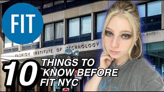 10 Things I Wish I Knew Before Attending FIT NYC  Fashion Institute of Technology Advice [upl. by Nwahsek813]