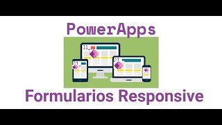 PowerApps Formularios Responsive [upl. by Hennahane28]