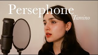 Tamino  Persephone Vocal Cover  by Arya [upl. by Odnama58]