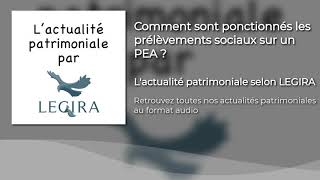 Comment sont ponctionnés les prélèvements sociaux sur un PEA [upl. by Sugirdor216]