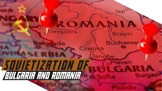 Sovietization of Bulgaria and Romania  Cold War DOCUMENTARY [upl. by Lupita]