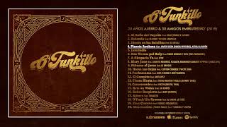 OFUNKILLO “ 20 Años Ajierro amp 30 Amigos Embrutessío ” Álbum completo [upl. by Kralc]