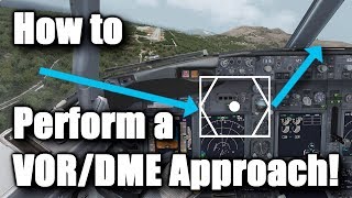 How to Perform a VORDME Approach Boeing 737NG PMDG amp P3D [upl. by Nedia]