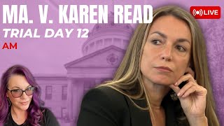 MA v Karen Read Trial Day 12 Morning  Julie Nagel Ryan Nagle Ricky and more [upl. by Bowne]