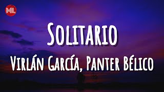 Virlán García Panter Bélico  Solitario Letra  Lyrics [upl. by Atsira]