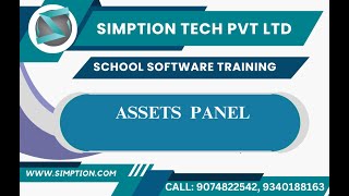 ASSETS MANAGEMENT PANEL OF SIMPTION SCHOOL SOFTWARE  STOCK AND ASSETS MANAGEMENT SOFTWARE AND ERP [upl. by Notsgnal381]