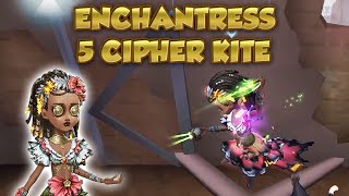 Enchantress 5 Cipher Kite  IdentityV  第五人格 제5인격  Enchantress [upl. by Illek]