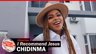 Chidinma  I Recommend Jesus Official Video [upl. by Dwyer]