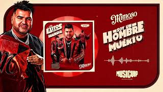 El Mimoso  Mis Exitos Con Banda ALBUM COMPLETO [upl. by Hsilgne]