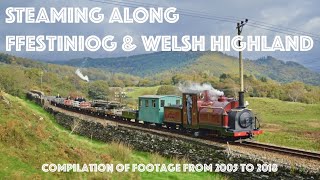 Steaming Along Ffestiniog amp Welsh Highland Railway [upl. by Ayotal382]