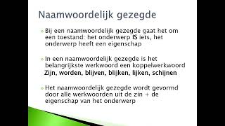 Werkwoordelijk of naamwoordelijk gezegde [upl. by Hterag]