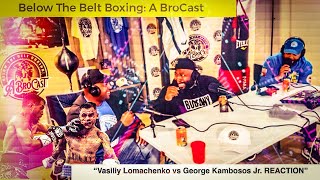 “Vasiliy Lomachenko vs George Kambosos Jr REACTION” [upl. by Acisseg]