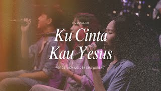 Ku Cinta Kau Yesus med Nyanyi Pujian Bagimu by  JTC Ministry [upl. by Fitzsimmons]