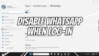 Disable WhatsApp WA at Startup When Log in [upl. by Angadreme]