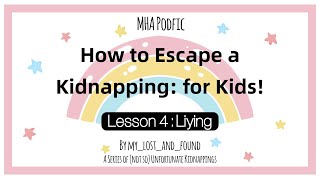 How to Escape a Kidnapping for Kids MHA PODFIC Part 4 [upl. by Gaidano312]