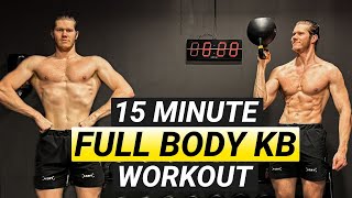 15 MIN FULL BODY KETTLEBELL WORKOUT FOLLOW ALONG [upl. by Assi348]