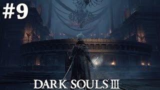 Dark Souls 3  Walkthrough 9 Cleansing Chapel  Rosarias Bed Chamber [upl. by Jacobsen463]