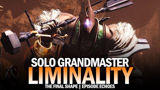 Solo Grandmaster  Liminality Destiny 2 The Final Shape [upl. by Mcquoid995]