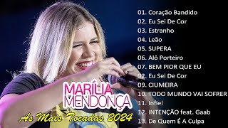 Marília Mendonça 2024  As Mais Tocadas do Marília Mendonça  Último Álbum de Marília Mendonça 2024 [upl. by Asseral379]