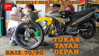 Tukar Tayar PIRELLI DIABLO ROSSO Saiz 7090  Yamaha Lagenda 115 fi 7 [upl. by Odraner]