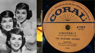 The McGuire Sisters  Sincerely 1954 78 RPM [upl. by Eilasor]