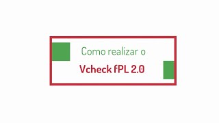 Procedimento Vcheck fPL 20 [upl. by Eckardt]