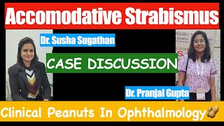 Accommodative Squint  Case discussion for Residents and PG trainees [upl. by Mano394]