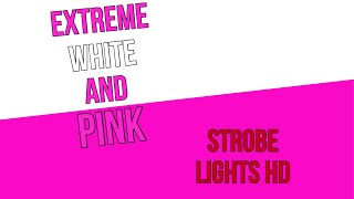 1 Hour EXTREME FAST WHITE AND PINK STROBE LIGHT SEIZURE WARNING [upl. by Bren473]