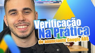 Como fazer a verificação do anunciante no Google Ads em 2024 [upl. by Arretak965]