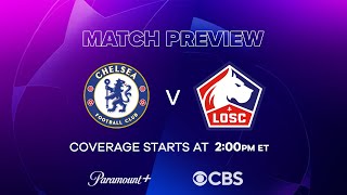 Chelsea vs Lille Champions League Round of 16 Matchday Preview and Predictions [upl. by Hummel]