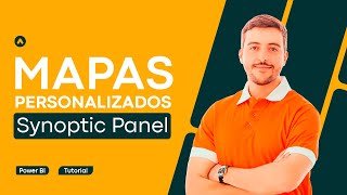 Synoptic Panel Aprenda a fazer mapas personalizados no Power BI [upl. by Anatol330]