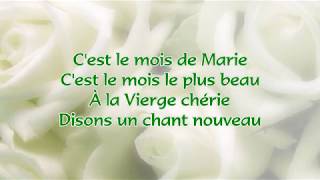 Cest le mois de Marie  Chant marial [upl. by Latrina]