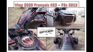 Français 2020 Vlog 23  Modification incroyable F3s 2015  Version Rouge Viper  La Spyder Shop [upl. by Backer]