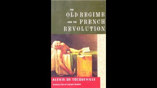 Summary “The Old Regime and The French Revolution” by Alexis de Tocqueville in 4 Minutes Book Review [upl. by Durand]