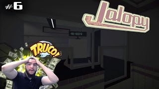 TRUCOS Y ROBANDO  Jalopy 6  Gameplay Español [upl. by Nihahs]