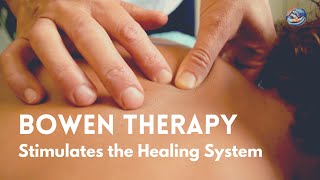 Bowen Therapy  Stimulates the Healing System [upl. by Aleacem]