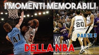 I momenti memorabili della NBA  Parte 3 [upl. by Gerta]