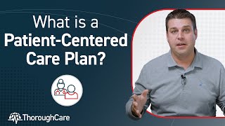 What is a PatientCentered Care Plan 5 Common Elements of PatientCentered Care [upl. by Edveh]