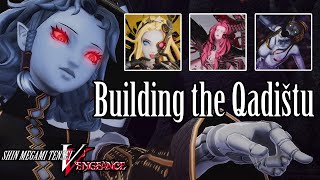 Building the Qadištu Agrat Naamah Lilith amp Eisheth  SMT V Vengeance [upl. by Ainelec]