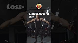 10 Top Foods to Lose Fat fatburning fatloss fitness fitnessmotivation [upl. by Candace]