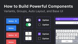 How to Design Powerful Components and Buttons with Variants and Auto Layout in Figma NEW [upl. by Hairim]